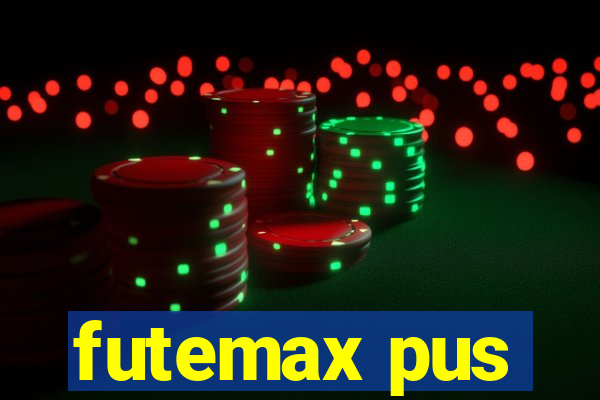 futemax pus